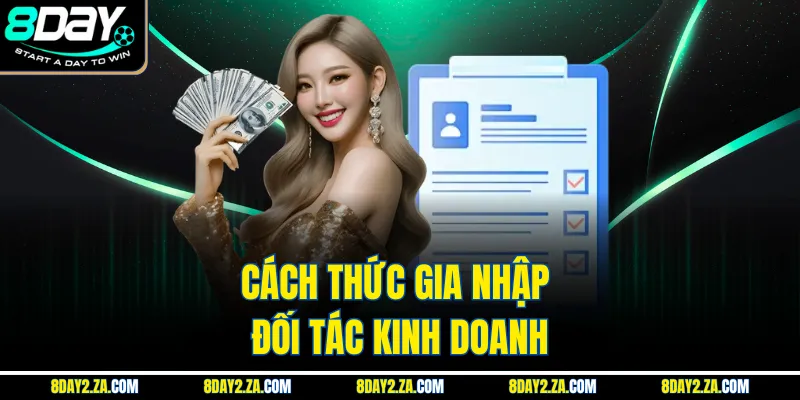 Cách thức gia nhập đối tác kinh doanh