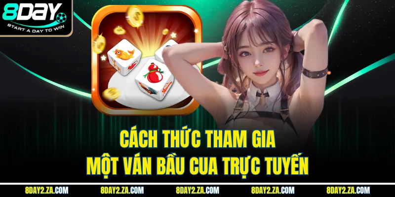 Cách thức tham gia một ván bầu cua trực tuyến