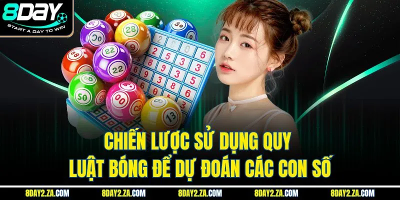 Chiến lược sử dụng quy luật bóng để dự đoán các con số