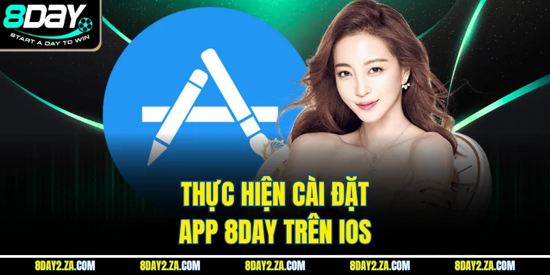 Thực hiện cài đặt app 8day trên iOS